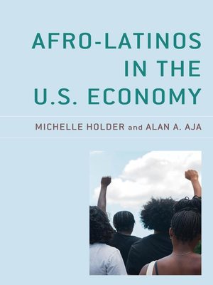 cover image of Afro-Latinos in the U.S. Economy